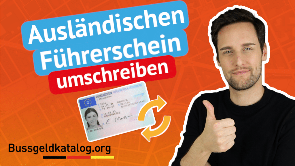 Den ausländischen Führerschein umschreiben: Wann ist es notwendig?
