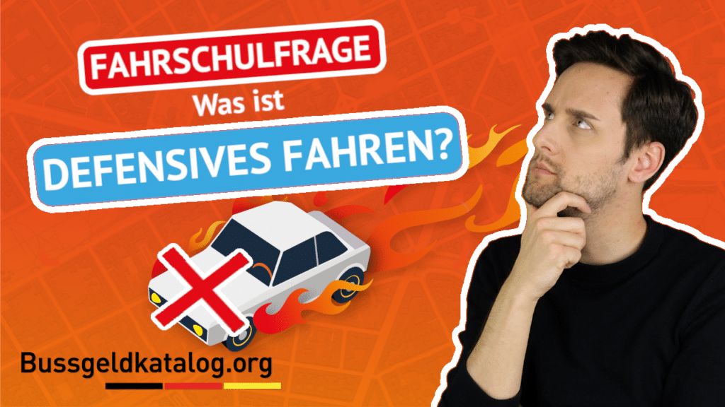 Das bedeutet defensives Fahren: