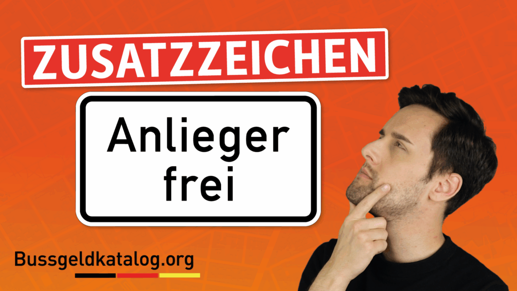 Was heißt gemäß StVO "Anlieger frei"?